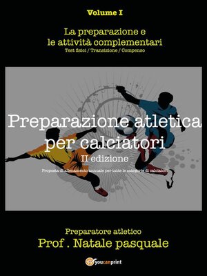 cover image of Preparazione atletica per calciatori--Volume I